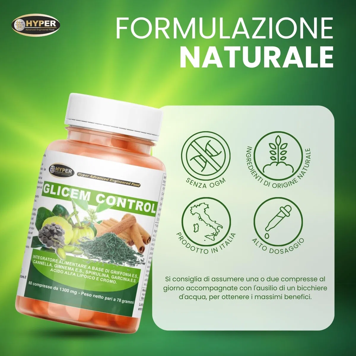 Hyper Glicem Control - Glucosio e Carboidrati - Integratore Alimentare con Griffonia, Cannella, Gimnema, Spirulina, Garcinia, Acido Alfa Lipoico, Cromo. 60 Compresse, prodotto in Italia.